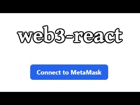 web3-react: Connect Users to MetaMask (or any wallet) From Your Frontend