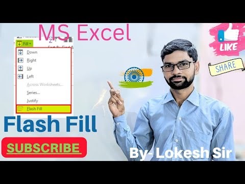 MS Excel || Editing Group || Flash Fill Command by Lokesh Sir || LS Technic