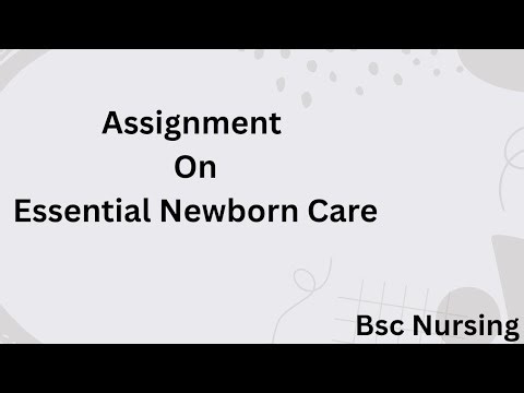 Assignment On Essential Newborn Care / bsc nursing 4th year OBG #assignment #nursing