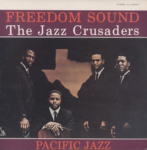 The Jazz Crusaders - Freedom Sound