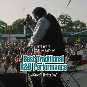 For Your GRAMMY® Consideration: Al Green - Perfect Day (Best Traditional R&B Performance). Thank you for listening ❤ | Al Green