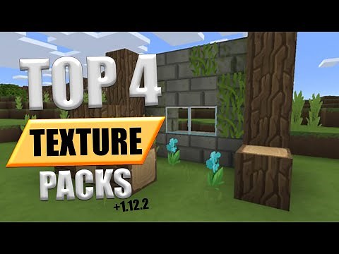 TOP 4 TEXTURE PACKS MINECRAFT +1.12.2