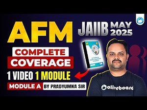 JAIIB AFM Module A Complete Coverage | 1 Module 1 Video | AFM Module A Theory | JAIIB May 2025