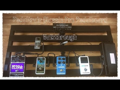 Pedaltrain Classic Pro Walkthrough