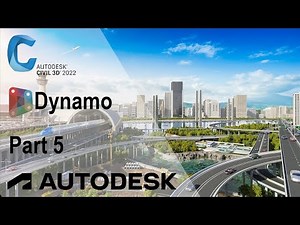 Civil 3D 2022 Dynamo Pt 5 | برنامج الدينامو مع السيفل