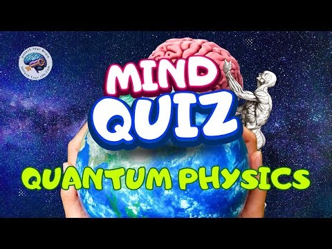 Quantum Physics Quiz – Test Your Knowledge!