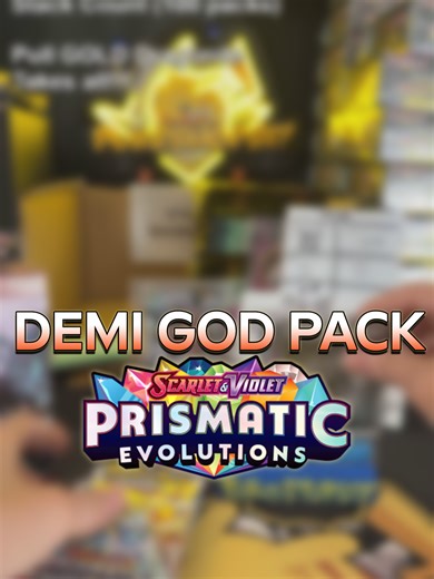 Demi God Pack Unveiling in Prismatic Evolutions
