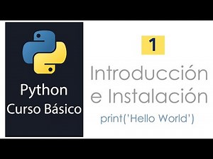 1.- Introducción a Python y Hola Mundo #python