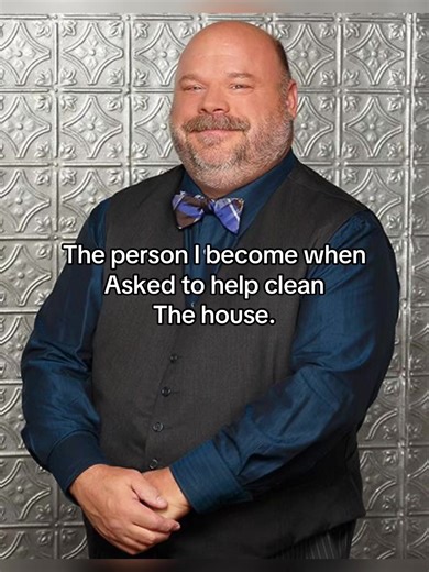 The Transformation of Bertram When Asked to Help Clean