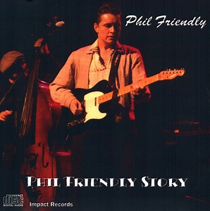 Phil Friendly - Phil Friendly Story