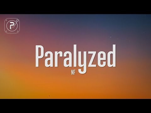 NF - Paralyzed (Lyrics)