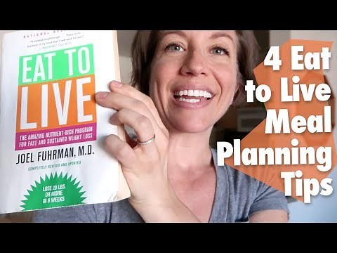 4 Eat to Live Meal Planning Tips // Nutritarian // Eat to Live