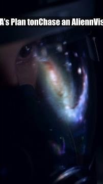 NASA's Plan to Chase an Alien Visitor
