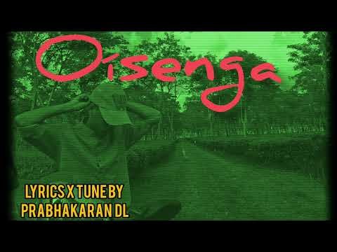 OÍSENGA // Mising Romantic Song // Prabhakaran Doley