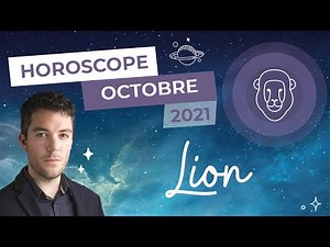 Horoscope Lion ♌️Octobre 2021