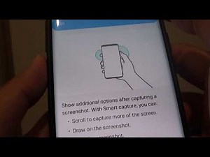 Samsung Galaxy S9: How to Enable / Disable Smart Capture Screenshot