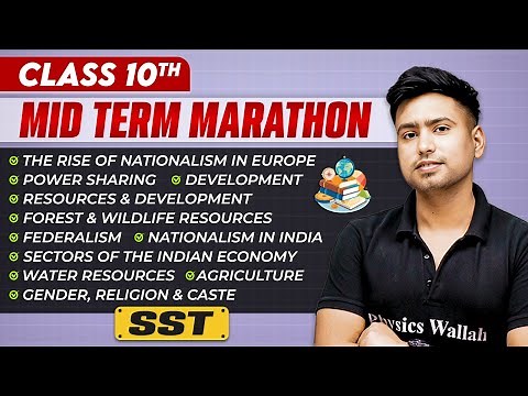 Complete CBSE Social Studies - Class 10th | MID Term in One Shot | Marathon Series 🔥