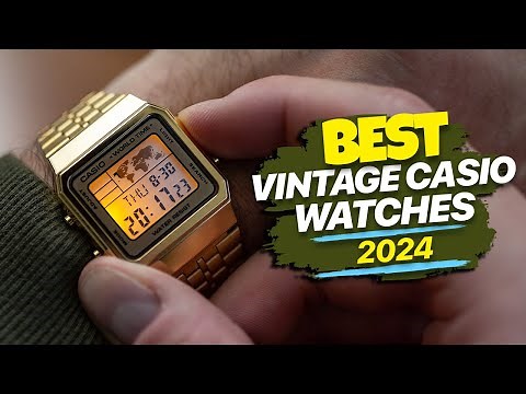 Best Vintage Casio Watches 2024 | Must-Have Timeless Classics