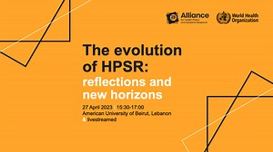 The evolution of HPSR: reflections and new horizons (Beirut edition)