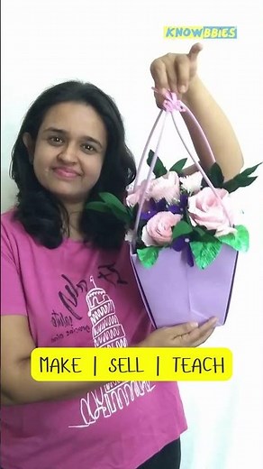 Make | Sell | Teach Paper Flowers Bouquets Knowbbies