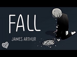 Nightcore → Fall ♪ (James Arthur) LYRICS ✔︎