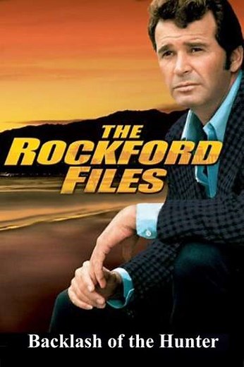 The Rockford Files: Backlash of the Hunter - Movie