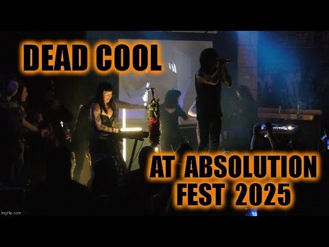 Dead Cool at Absolution Fest 2025