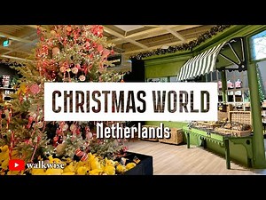 CHRISTMAS WORLD 2023 | Duiven, Netherlands [4K 60fps]