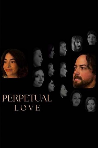Perpetual Love - Movie