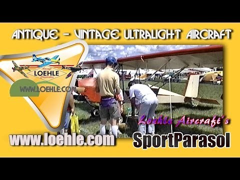 Loehle Sport Parasol all wood construction, part 103 legal ultralight aircraft.