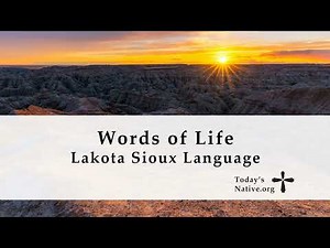 Words of Life - Lakota Sioux Language