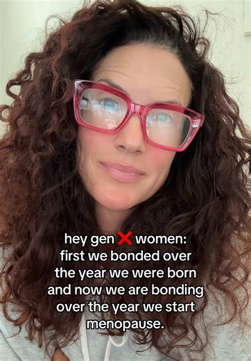 Hey hey Gen ❌ crew! It’s amazing to watch us all grow and evolve on this app-even if that means sliding right into menopause 😂 #genx #genxwomen #genxmoms #genxkid #genxcrew