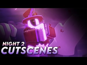 Night 2 Cutscenes | Tower Defense Simulator