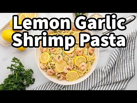 Lemon Garlic Shrimp Pasta in 15 Minutes | Easy Dinner