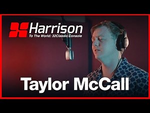 Harrison to the World || 32Classic Console featuring Taylor McCall.