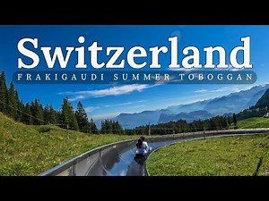 Thrill-Seeking Adventure: Riding the Frakigaudi Summer Toboggan Run in Switzerland!
