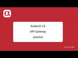 KrakenD-CE: API Gateway Practice