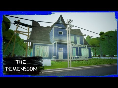 HELLO NEIGHBOR MOD KIT: THE DEMENSION [ALPHA 2 V1.0]