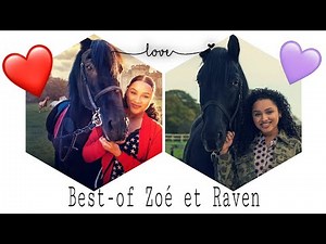 Best-of 🥰❤️ - Zoé & Raven (Free Rein)