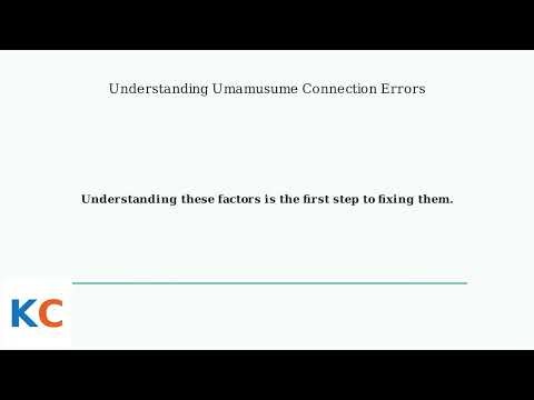How to Fix Umamusume Pretty Derby Connection Error – Network & Server Tips