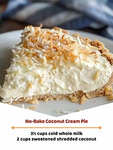 No-Bake Coconut Cream Pie ingredients: 2 boxes (3.4 oz each) of instant coconut pudding mix 3½ cups cold whole milk 2 cups sweetened shredded coconut Full Recipe 👇💬 | Grandma’s Recipe Book