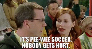 It's Pee-Wee soccer. Nobody gets hurt.
