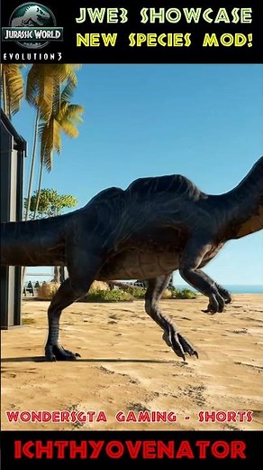 Ichthyovenator - New Species Mod - Jurassic World Evolution 3 Mods - #shorts