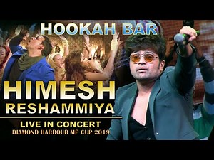 Hookah Bar || Khiladi 786 || Himesh Reshammiya || Live Concert || Diamond Harbour || Mp Cup | মুচিশা