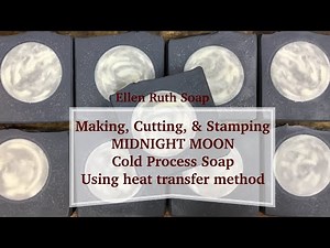 Making Cutting & Stamping MIDNIGHT MOON Cold Process Soap using the Heat Transfer method