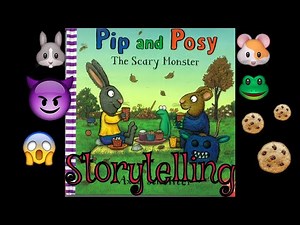 Storytelling: Pip and Posy The Scary Monster. Читаем вместе на английском.