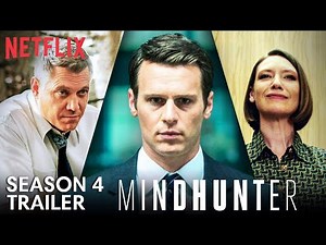 Mindhunter Season 4 Trailer | Release Date News | Latest Update