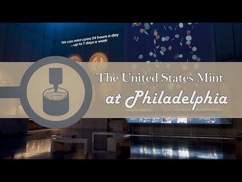 Philly Mint Virtual Tour