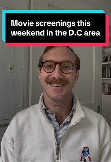 Movie screenings this weekend in the D.C area #movies #filmtok #films | filmtok