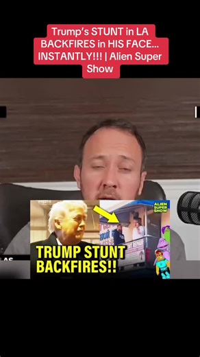 Trump’s STUNT in LA BACKFIRES in HIS FACE…INSTANTLY!!! | Alien Super Show #new #fyp #trump #fox #usa_tiktok